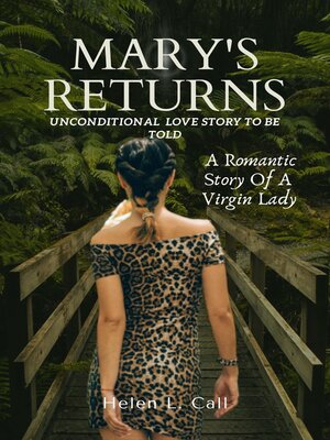 cover image of Mary's Returns (Unconditional Love Story to Be Told)